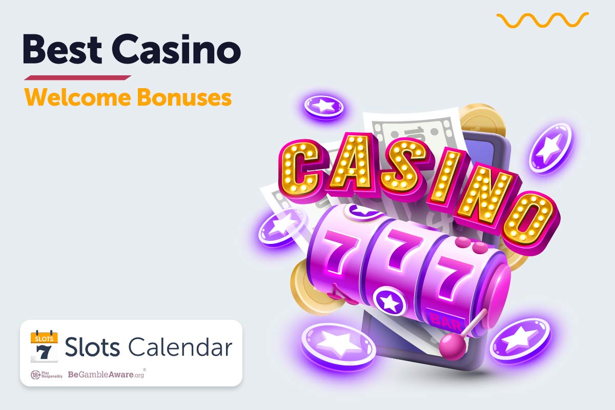 Best Casino Bonuses 2024 ️